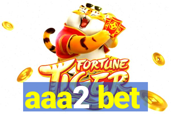 aaa2 bet